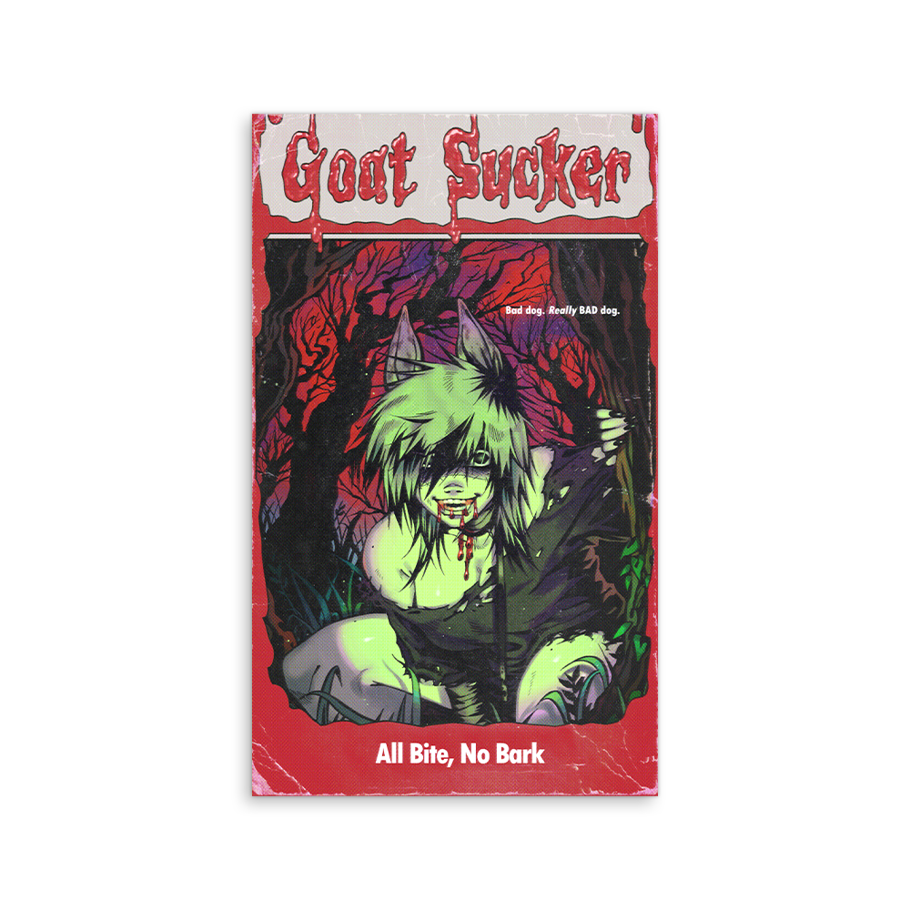 Fangz | GOAT SUCKER - All Bite, No Bark  - Art Print